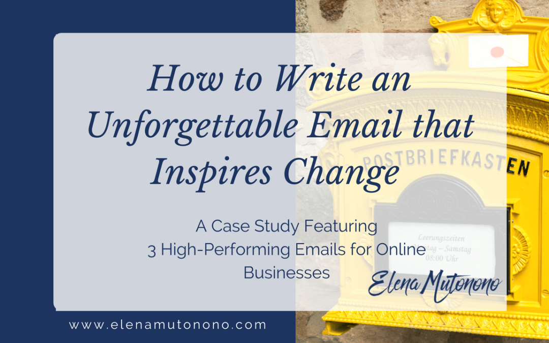 How to write an unforgettable email that inspires change