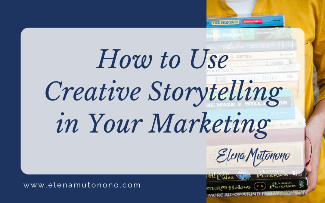 Marketing with storytelling