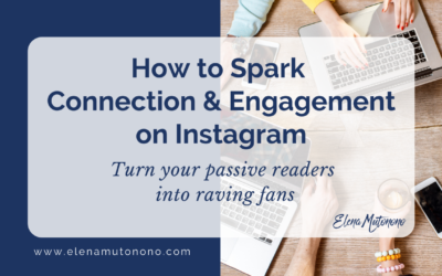 How to Spark Connection and Engagement on Instagram