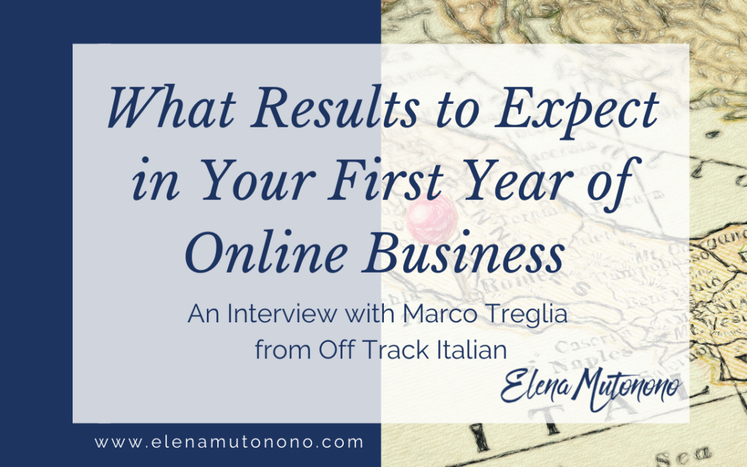 What Results to Expect in Your First Year of Online Business