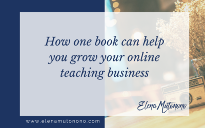 How one book can help you grow your online teaching business