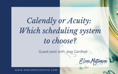 Calendly or Acuity: which scheduling system to choose? (Guest Post)
