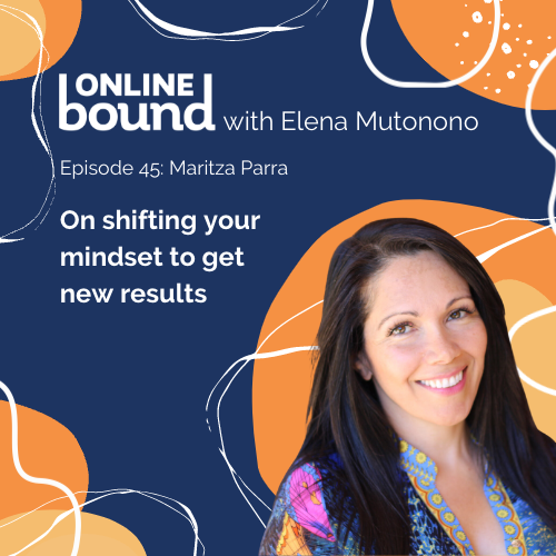 banner with Maritza Parra and title on shifting your mindset to get new results