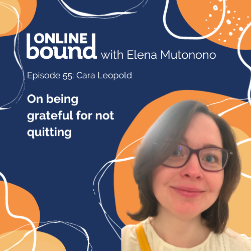 banner with Cara Leopold on being grateful for not quitting